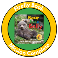 Firefly Book - Bear Has a Belly Badge